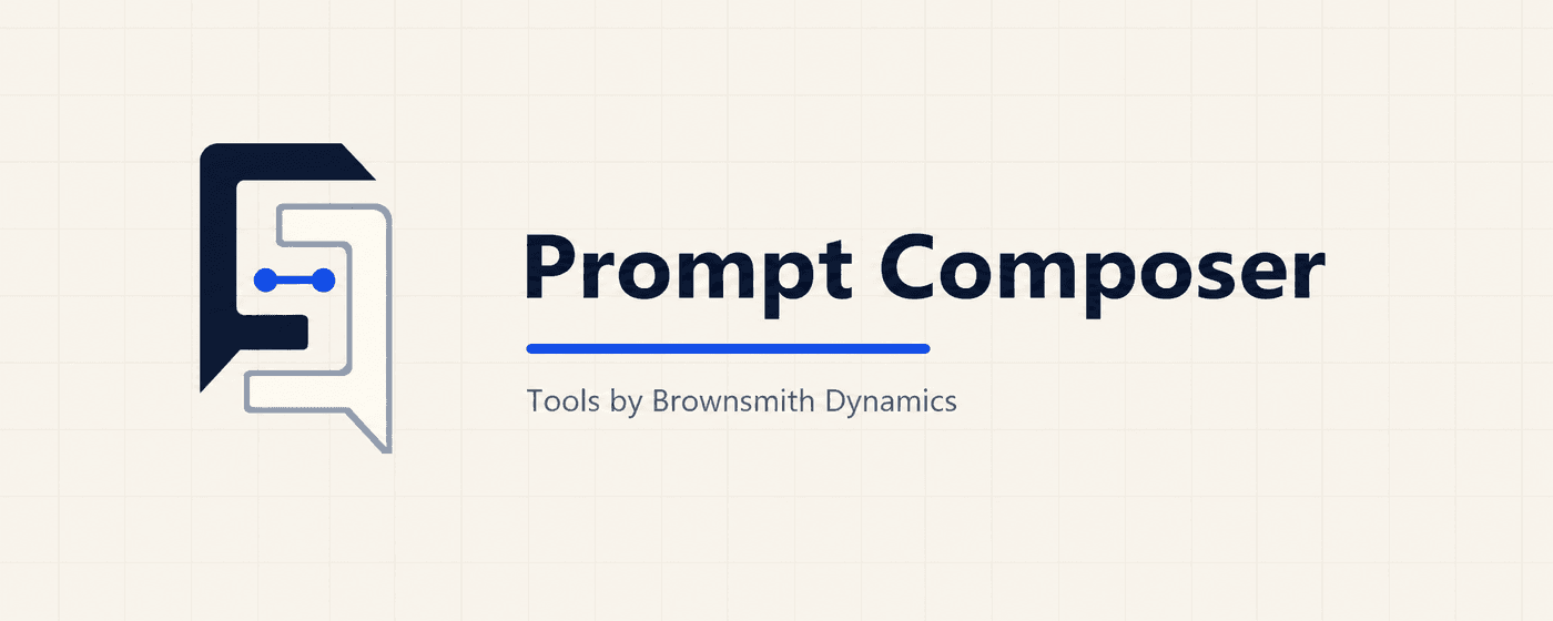 Prompt Composer implementation diagram for Brownsmith Dynamics